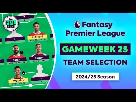 FPL GW25: TEAM SELECTION | Asst. Manager ACTIVE! | Double Gameweek 25 | Fantasy Premier League Tips